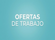 Ofertas Laborales Vigentes al 23 de Octubre