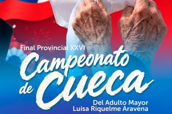 Este sábado se define a los representantes de la Provincia en el Campeonato Provincial de Cueca del Adulto Mayor